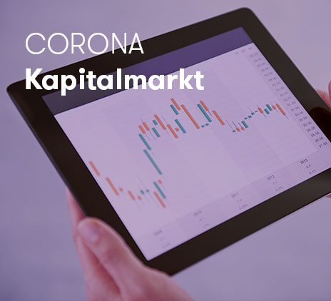 Corona: Auswirkungen auf den Kapitalmarkt